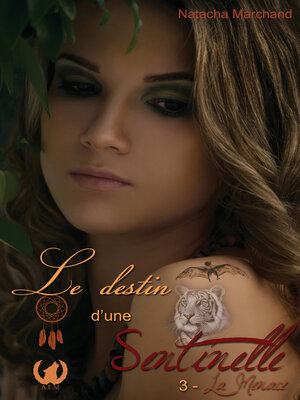 cover image of Le destin d'une sentinelle--Tome 3